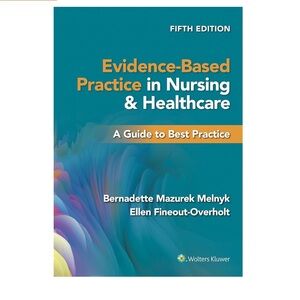 Evidence-Based Practice in Nursing & Healthcare Book